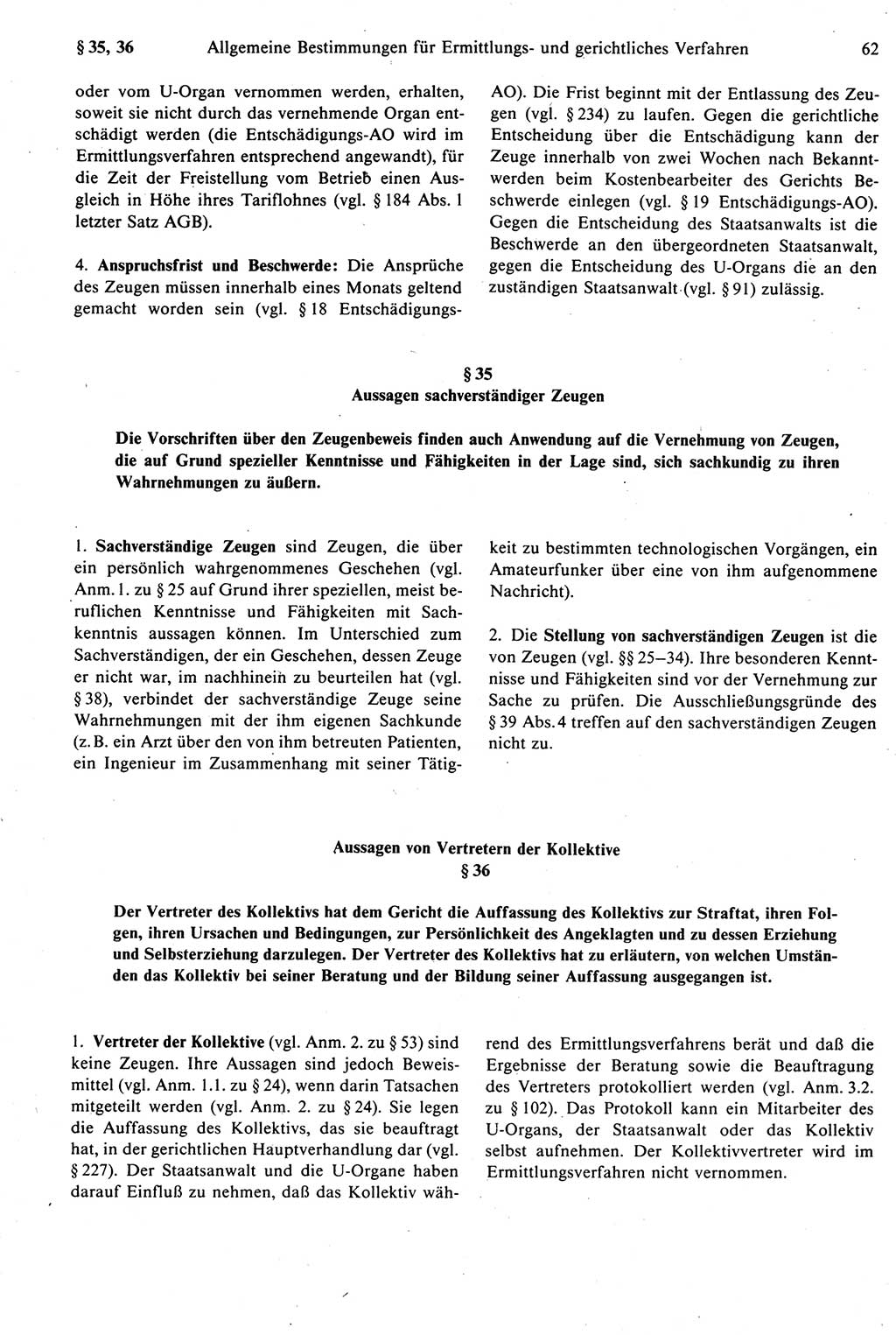 Strafprozeßrecht der DDR [Deutsche Demokratische Republik], Kommentar zur Strafprozeßordnung (StPO) 1987, Seite 62 (Strafprozeßr. DDR Komm. StPO 1987, S. 62)