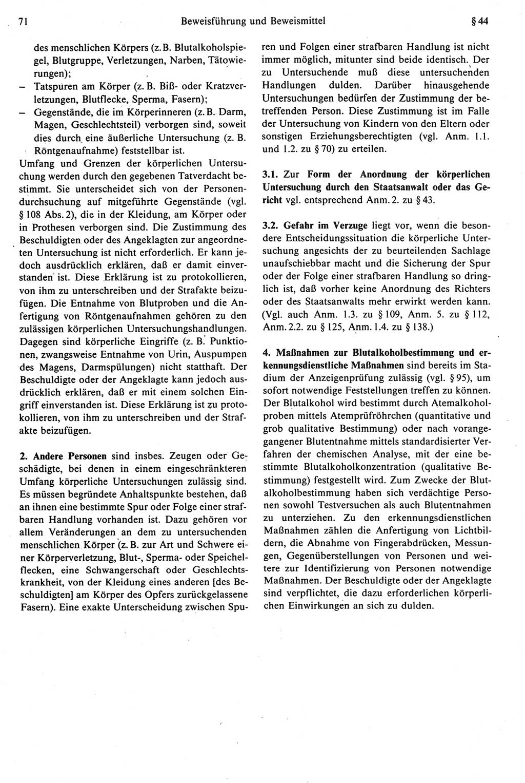 Strafprozeßrecht der DDR [Deutsche Demokratische Republik], Kommentar zur Strafprozeßordnung (StPO) 1987, Seite 71 (Strafprozeßr. DDR Komm. StPO 1987, S. 71)