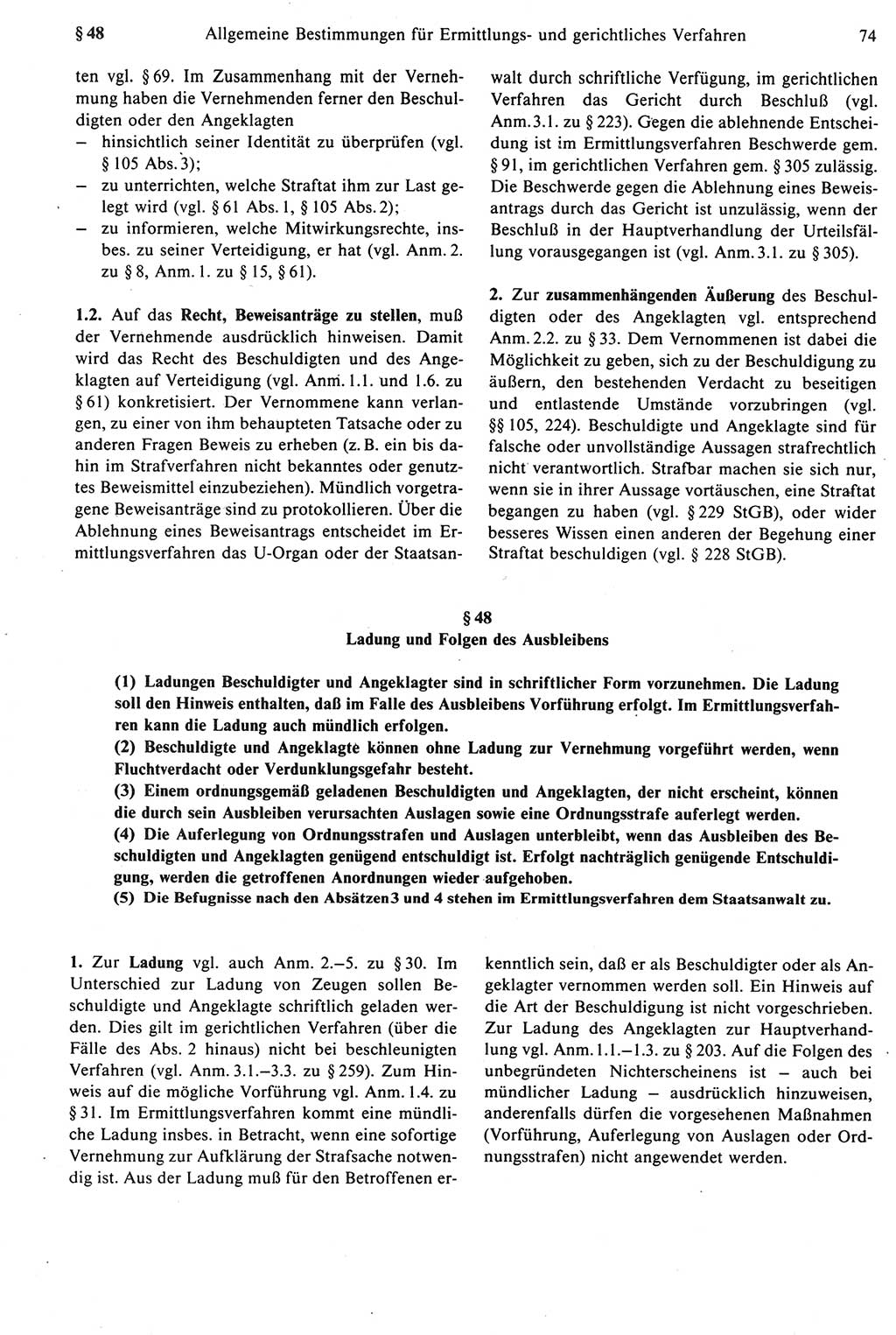 Strafprozeßrecht der DDR [Deutsche Demokratische Republik], Kommentar zur Strafprozeßordnung (StPO) 1987, Seite 74 (Strafprozeßr. DDR Komm. StPO 1987, S. 74)