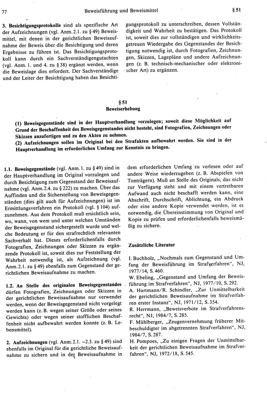 Strafprozeßrecht der DDR [Deutsche Demokratische Republik], Kommentar zur Strafprozeßordnung (StPO) 1987, Seite 77 (Strafprozeßr. DDR Komm. StPO 1987, S. 77)