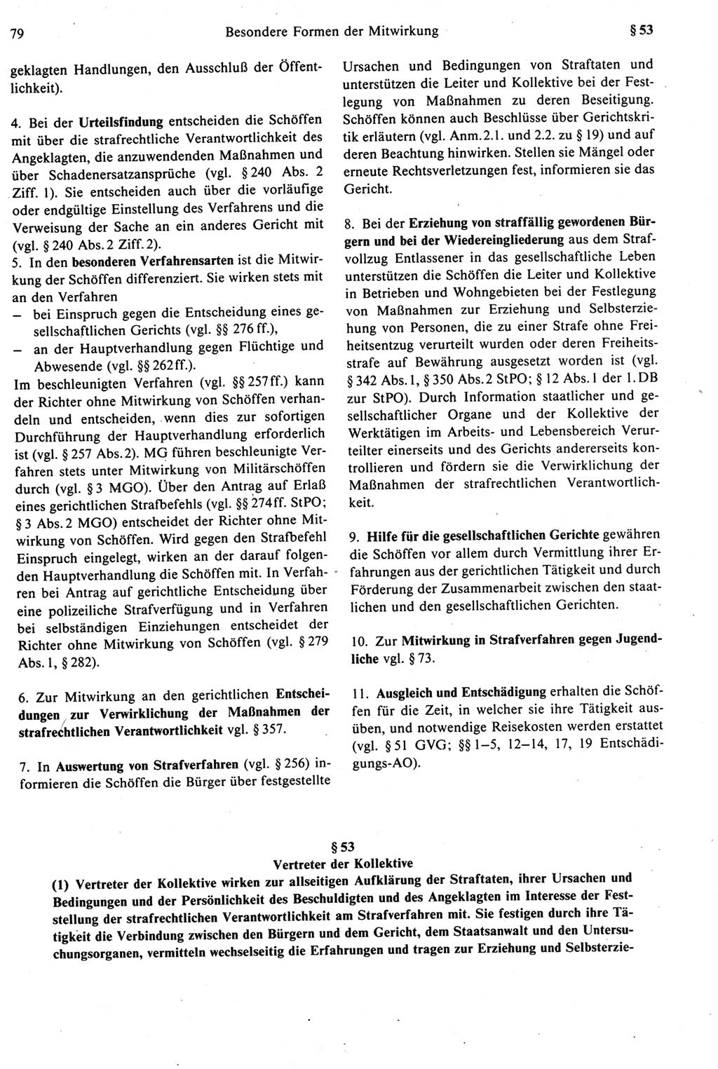 Strafprozeßrecht der DDR [Deutsche Demokratische Republik], Kommentar zur Strafprozeßordnung (StPO) 1987, Seite 79 (Strafprozeßr. DDR Komm. StPO 1987, S. 79)