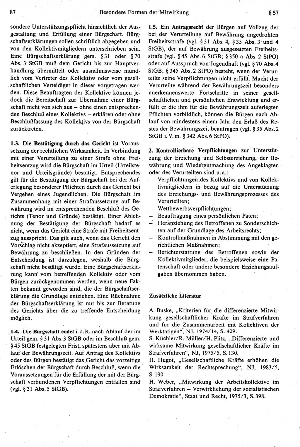 Strafprozeßrecht der DDR [Deutsche Demokratische Republik], Kommentar zur Strafprozeßordnung (StPO) 1987, Seite 87 (Strafprozeßr. DDR Komm. StPO 1987, S. 87)