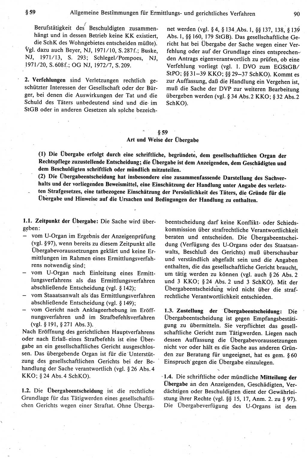 Strafprozeßrecht der DDR [Deutsche Demokratische Republik], Kommentar zur Strafprozeßordnung (StPO) 1987, Seite 90 (Strafprozeßr. DDR Komm. StPO 1987, S. 90)