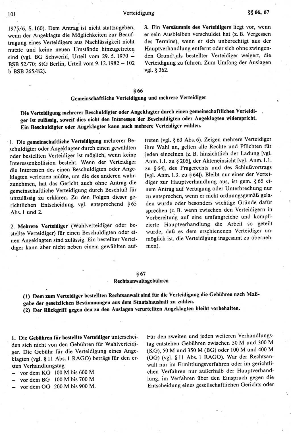 Strafprozeßrecht der DDR [Deutsche Demokratische Republik], Kommentar zur Strafprozeßordnung (StPO) 1987, Seite 101 (Strafprozeßr. DDR Komm. StPO 1987, S. 101)