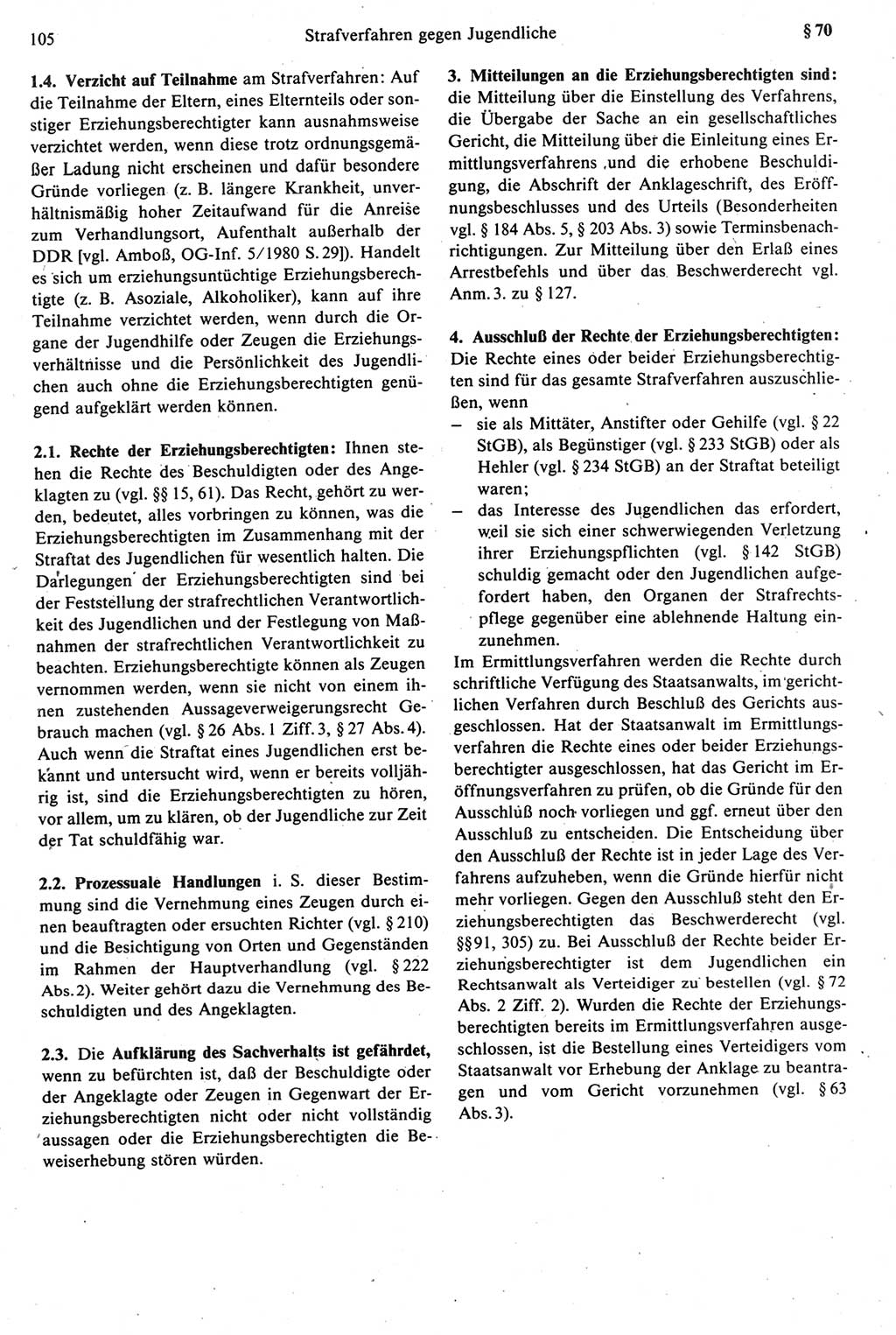 Strafprozeßrecht der DDR [Deutsche Demokratische Republik], Kommentar zur Strafprozeßordnung (StPO) 1987, Seite 105 (Strafprozeßr. DDR Komm. StPO 1987, S. 105)