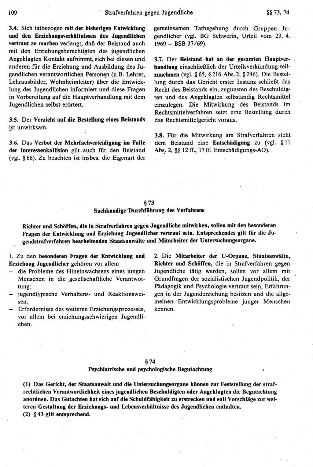 Strafprozeßrecht der DDR [Deutsche Demokratische Republik], Kommentar zur Strafprozeßordnung (StPO) 1987, Seite 109 (Strafprozeßr. DDR Komm. StPO 1987, S. 109)