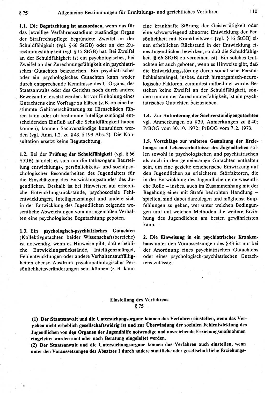 Strafprozeßrecht der DDR [Deutsche Demokratische Republik], Kommentar zur Strafprozeßordnung (StPO) 1987, Seite 110 (Strafprozeßr. DDR Komm. StPO 1987, S. 110)