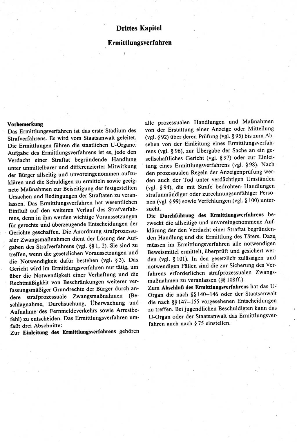 Strafprozeßrecht der DDR [Deutsche Demokratische Republik], Kommentar zur Strafprozeßordnung (StPO) 1987, Seite 121 (Strafprozeßr. DDR Komm. StPO 1987, S. 121)