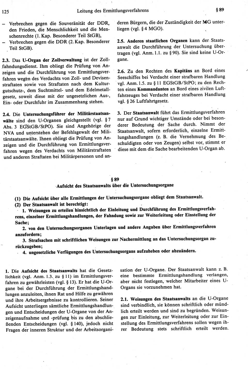 Strafprozeßrecht der DDR [Deutsche Demokratische Republik], Kommentar zur Strafprozeßordnung (StPO) 1987, Seite 125 (Strafprozeßr. DDR Komm. StPO 1987, S. 125)