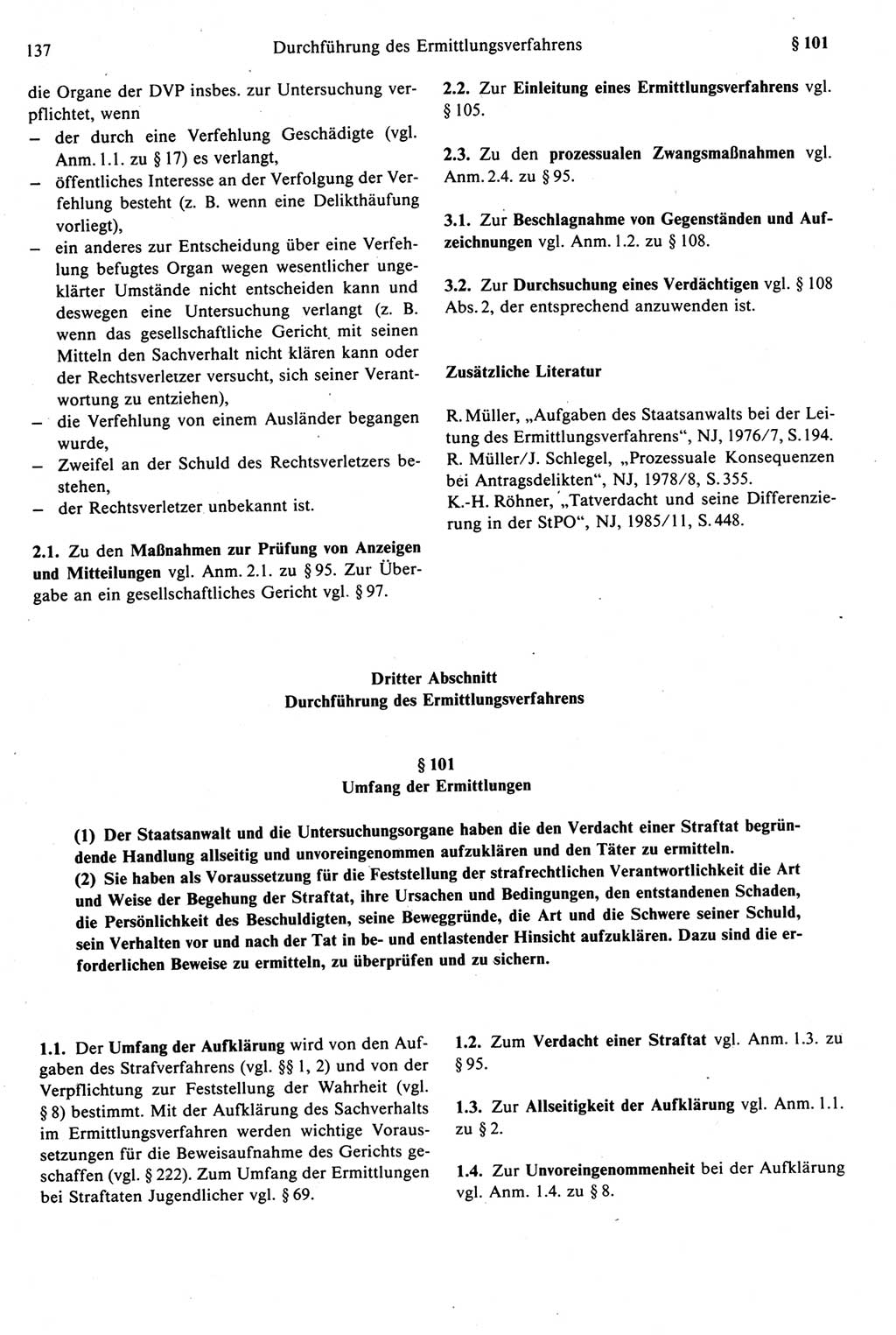 Strafprozeßrecht der DDR [Deutsche Demokratische Republik], Kommentar zur Strafprozeßordnung (StPO) 1987, Seite 137 (Strafprozeßr. DDR Komm. StPO 1987, S. 137)