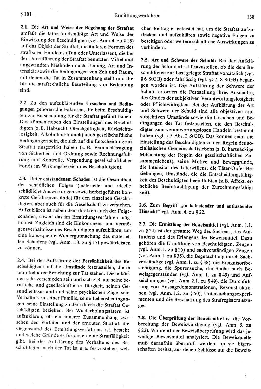 Strafprozeßrecht der DDR [Deutsche Demokratische Republik], Kommentar zur Strafprozeßordnung (StPO) 1987, Seite 138 (Strafprozeßr. DDR Komm. StPO 1987, S. 138)