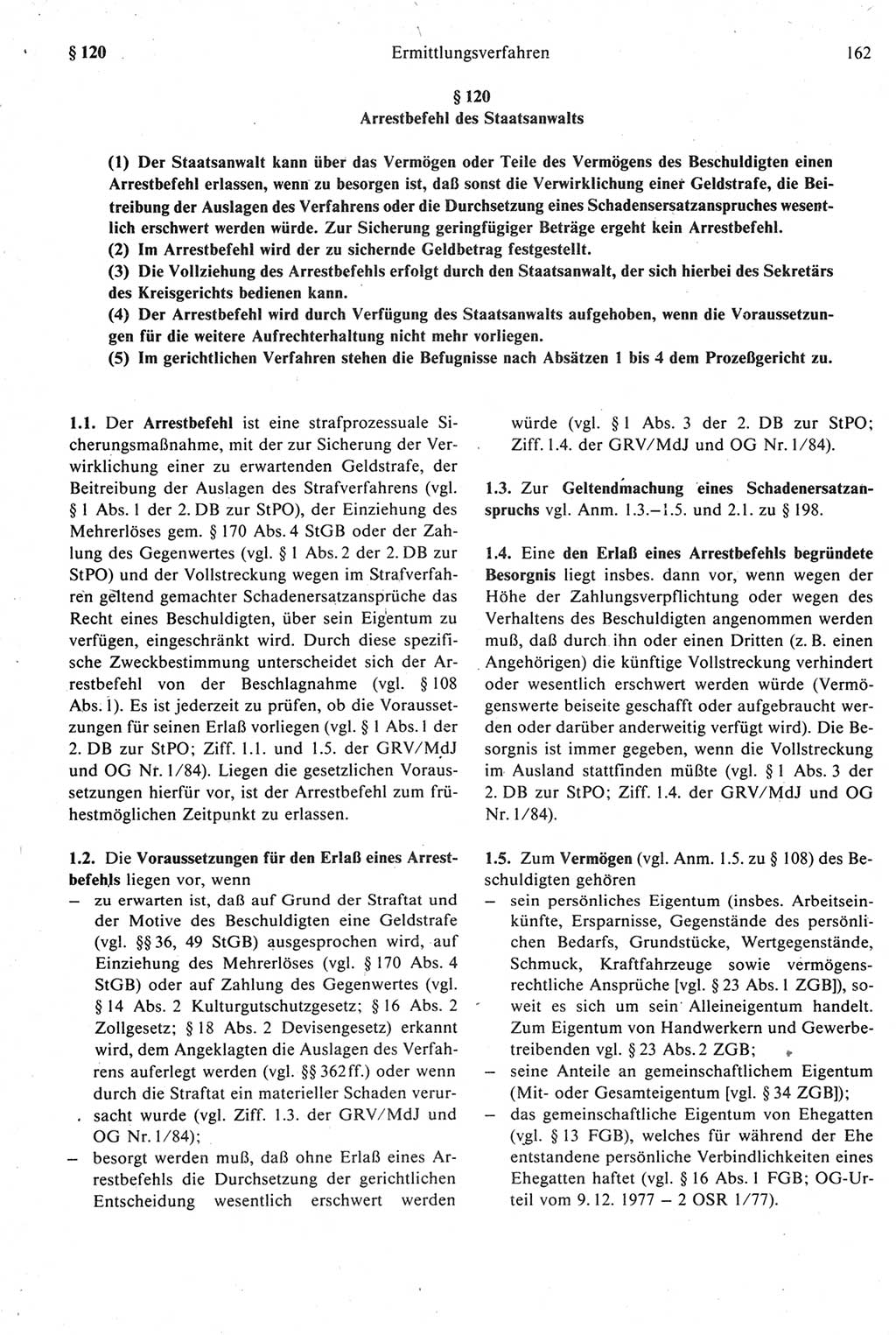 Strafprozeßrecht der DDR [Deutsche Demokratische Republik], Kommentar zur Strafprozeßordnung (StPO) 1987, Seite 162 (Strafprozeßr. DDR Komm. StPO 1987, S. 162)