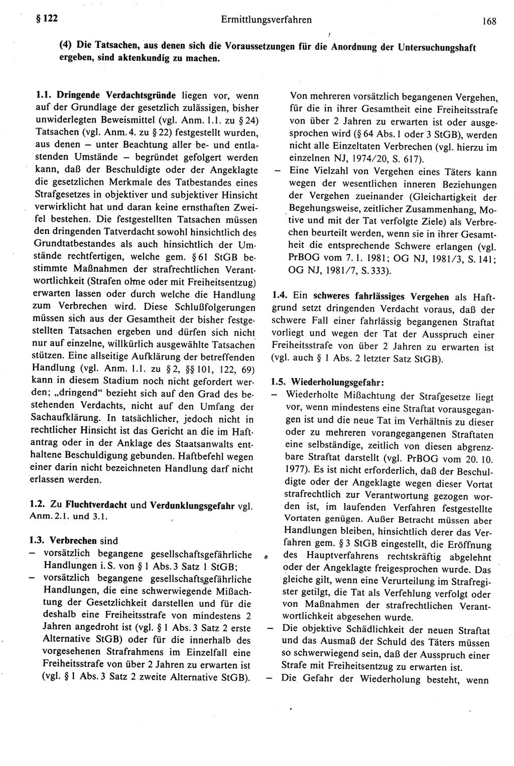 Strafprozeßrecht der DDR [Deutsche Demokratische Republik], Kommentar zur Strafprozeßordnung (StPO) 1987, Seite 168 (Strafprozeßr. DDR Komm. StPO 1987, S. 168)
