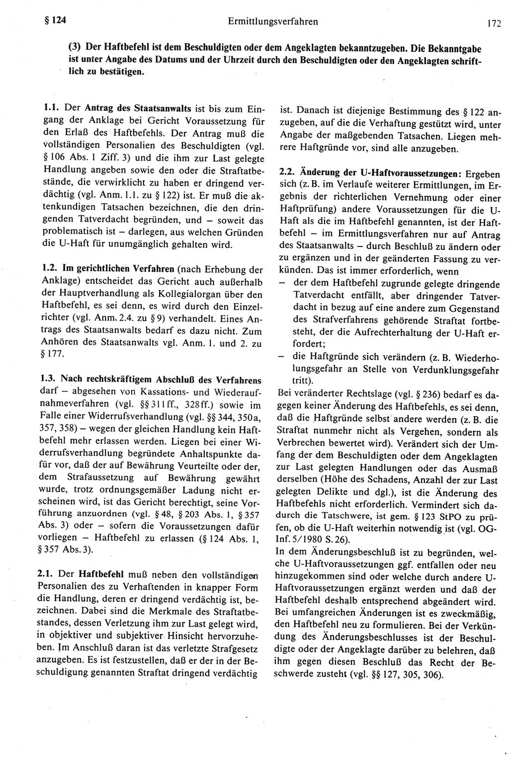 Strafprozeßrecht der DDR [Deutsche Demokratische Republik], Kommentar zur Strafprozeßordnung (StPO) 1987, Seite 172 (Strafprozeßr. DDR Komm. StPO 1987, S. 172)