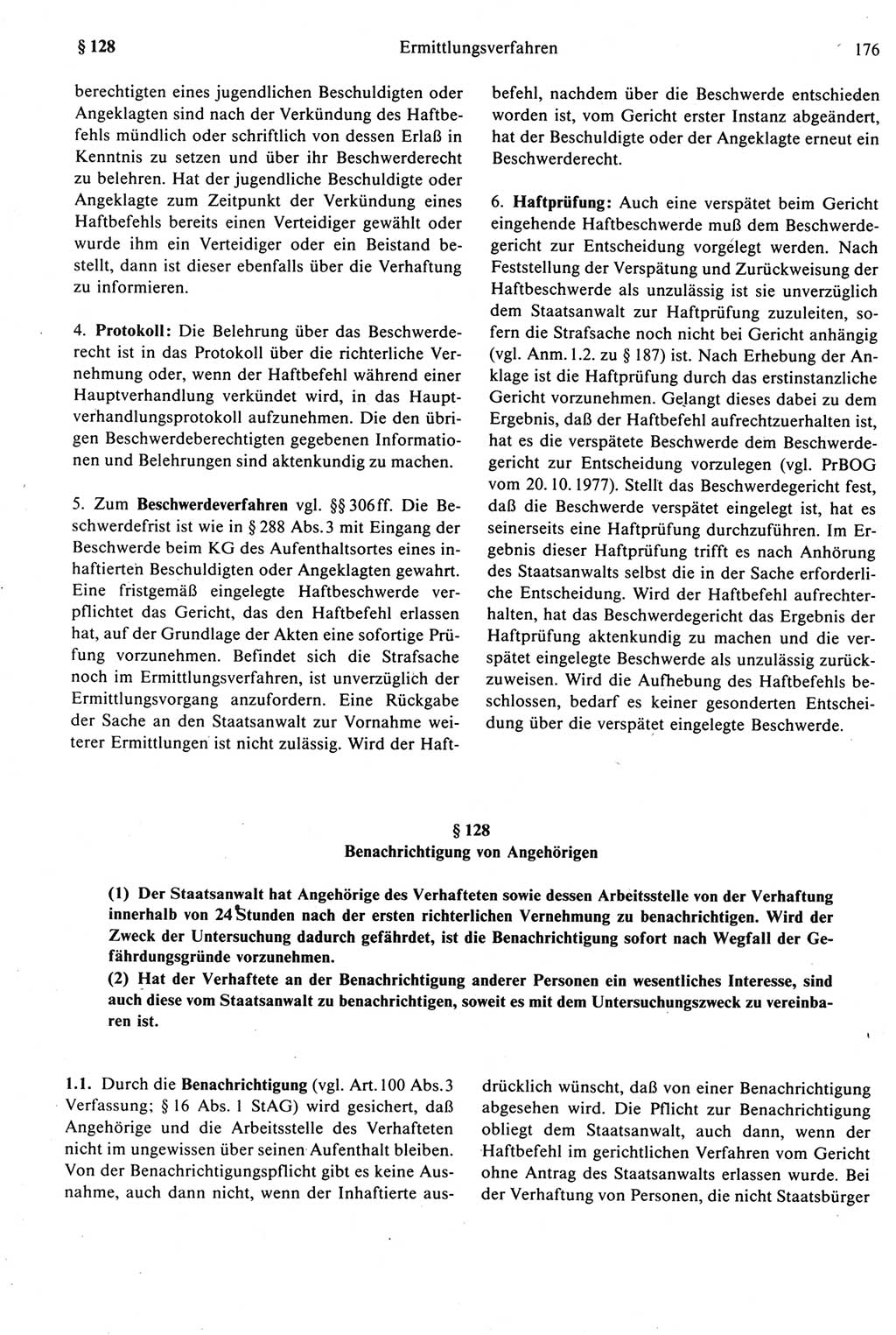 Strafprozeßrecht der DDR [Deutsche Demokratische Republik], Kommentar zur Strafprozeßordnung (StPO) 1987, Seite 176 (Strafprozeßr. DDR Komm. StPO 1987, S. 176)