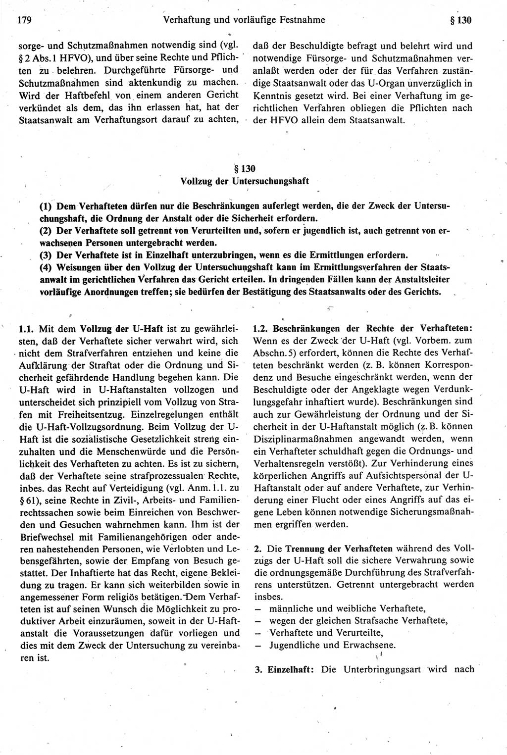 Strafprozeßrecht der DDR [Deutsche Demokratische Republik], Kommentar zur Strafprozeßordnung (StPO) 1987, Seite 179 (Strafprozeßr. DDR Komm. StPO 1987, S. 179)