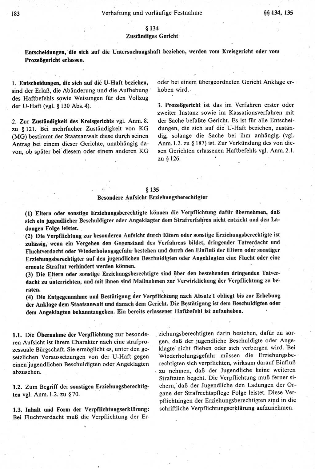 Strafprozeßrecht der DDR [Deutsche Demokratische Republik], Kommentar zur Strafprozeßordnung (StPO) 1987, Seite 183 (Strafprozeßr. DDR Komm. StPO 1987, S. 183)