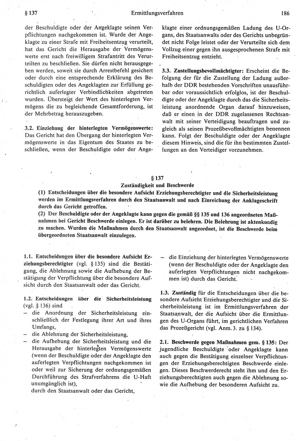 Strafprozeßrecht der DDR [Deutsche Demokratische Republik], Kommentar zur Strafprozeßordnung (StPO) 1987, Seite 186 (Strafprozeßr. DDR Komm. StPO 1987, S. 186)