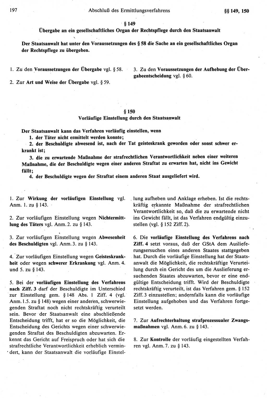 Strafprozeßrecht der DDR [Deutsche Demokratische Republik], Kommentar zur Strafprozeßordnung (StPO) 1987, Seite 197 (Strafprozeßr. DDR Komm. StPO 1987, S. 197)