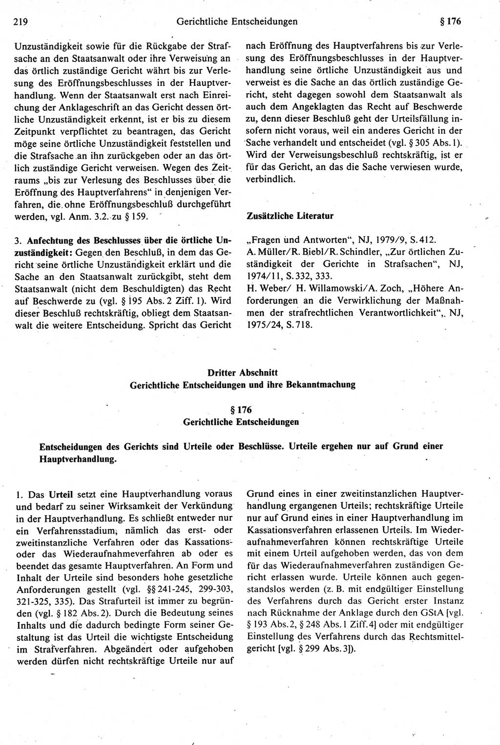 Strafprozeßrecht der DDR [Deutsche Demokratische Republik], Kommentar zur Strafprozeßordnung (StPO) 1987, Seite 219 (Strafprozeßr. DDR Komm. StPO 1987, S. 219)