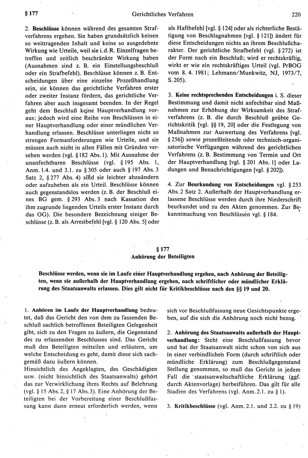 Strafprozeßrecht der DDR [Deutsche Demokratische Republik], Kommentar zur Strafprozeßordnung (StPO) 1987, Seite 220 (Strafprozeßr. DDR Komm. StPO 1987, S. 220)