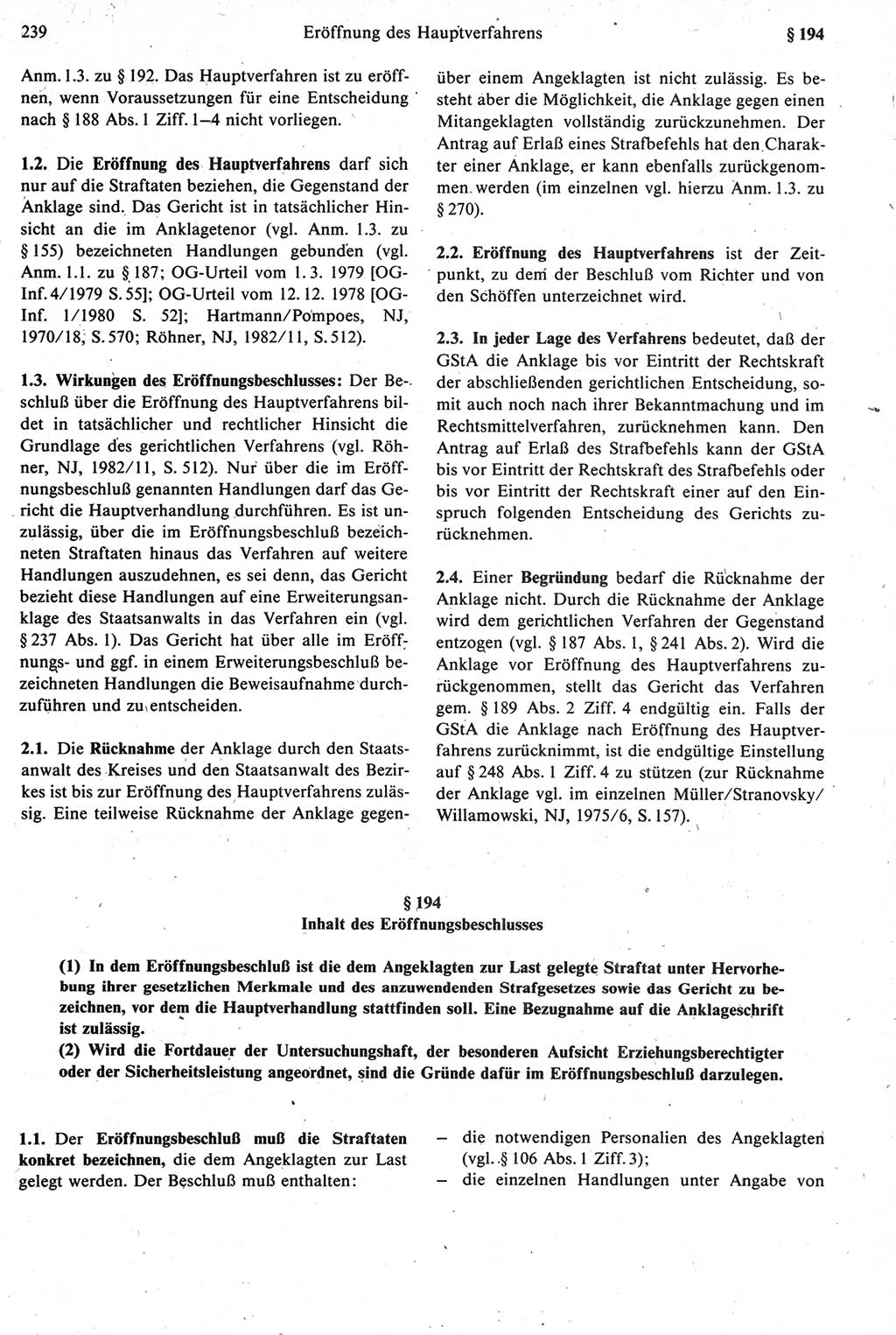 Strafprozeßrecht der DDR [Deutsche Demokratische Republik], Kommentar zur Strafprozeßordnung (StPO) 1987, Seite 239 (Strafprozeßr. DDR Komm. StPO 1987, S. 239)