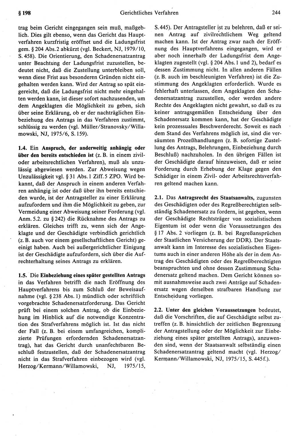 Strafprozeßrecht der DDR [Deutsche Demokratische Republik], Kommentar zur Strafprozeßordnung (StPO) 1987, Seite 244 (Strafprozeßr. DDR Komm. StPO 1987, S. 244)