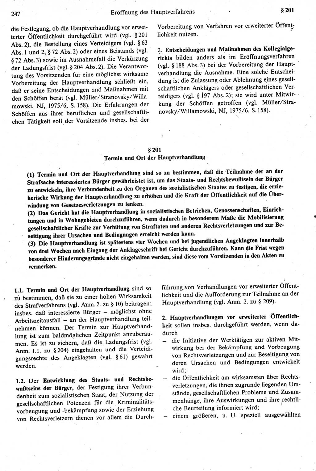 Strafprozeßrecht der DDR [Deutsche Demokratische Republik], Kommentar zur Strafprozeßordnung (StPO) 1987, Seite 247 (Strafprozeßr. DDR Komm. StPO 1987, S. 247)