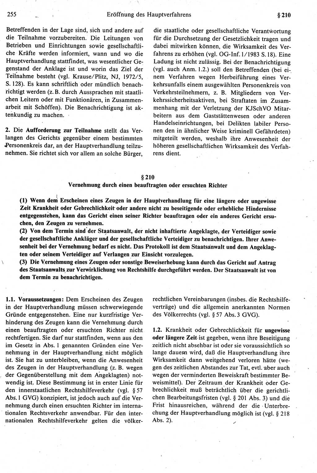 Strafprozeßrecht der DDR [Deutsche Demokratische Republik], Kommentar zur Strafprozeßordnung (StPO) 1987, Seite 255 (Strafprozeßr. DDR Komm. StPO 1987, S. 255)
