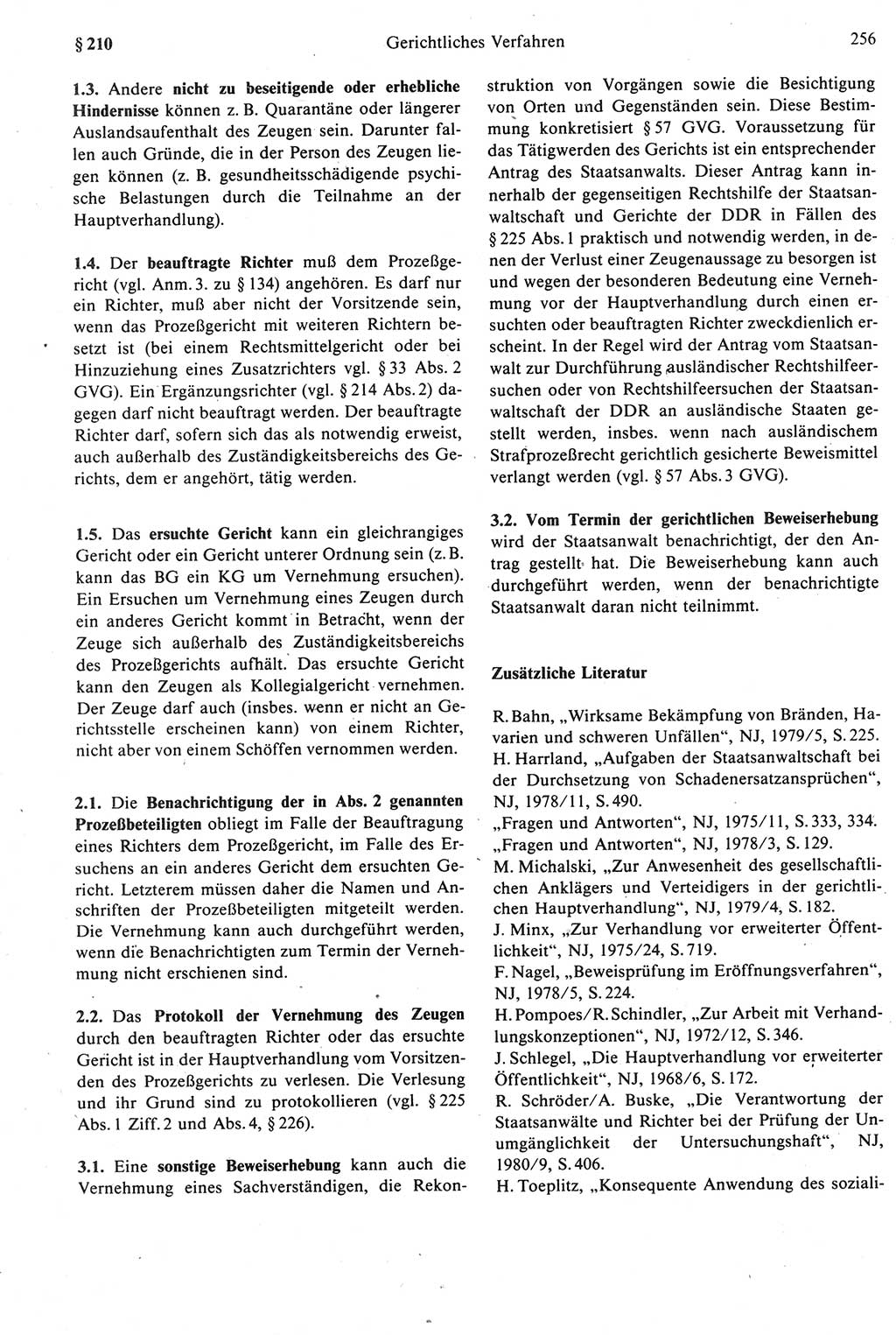 Strafprozeßrecht der DDR [Deutsche Demokratische Republik], Kommentar zur Strafprozeßordnung (StPO) 1987, Seite 256 (Strafprozeßr. DDR Komm. StPO 1987, S. 256)