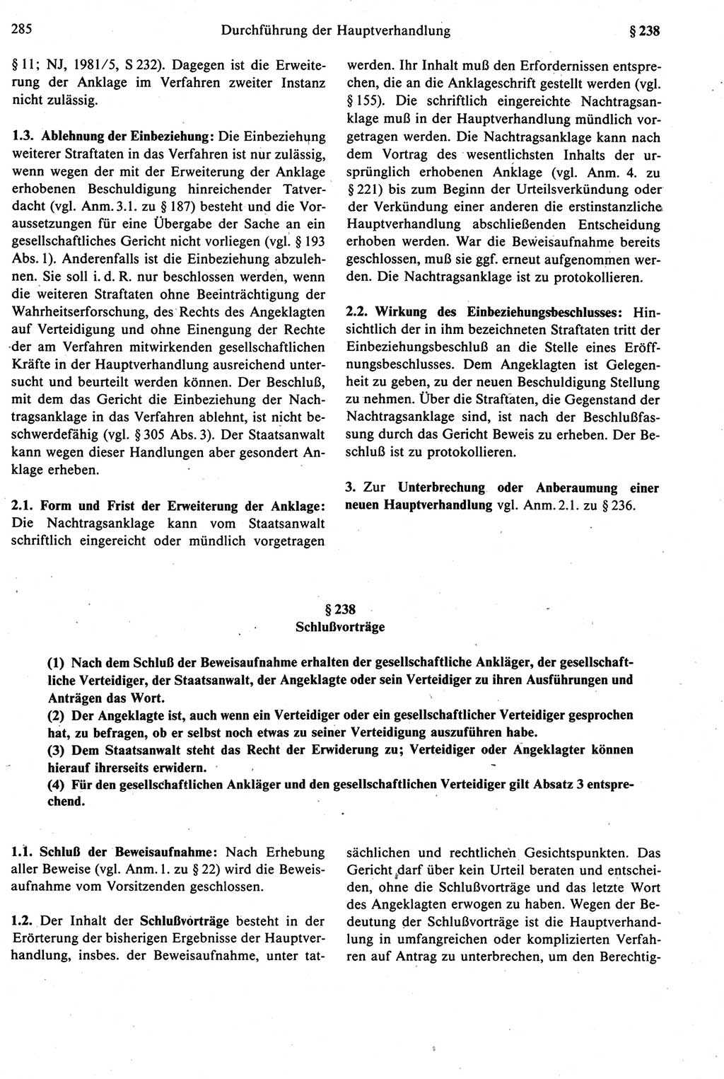 Strafprozeßrecht der DDR [Deutsche Demokratische Republik], Kommentar zur Strafprozeßordnung (StPO) 1987, Seite 285 (Strafprozeßr. DDR Komm. StPO 1987, S. 285)