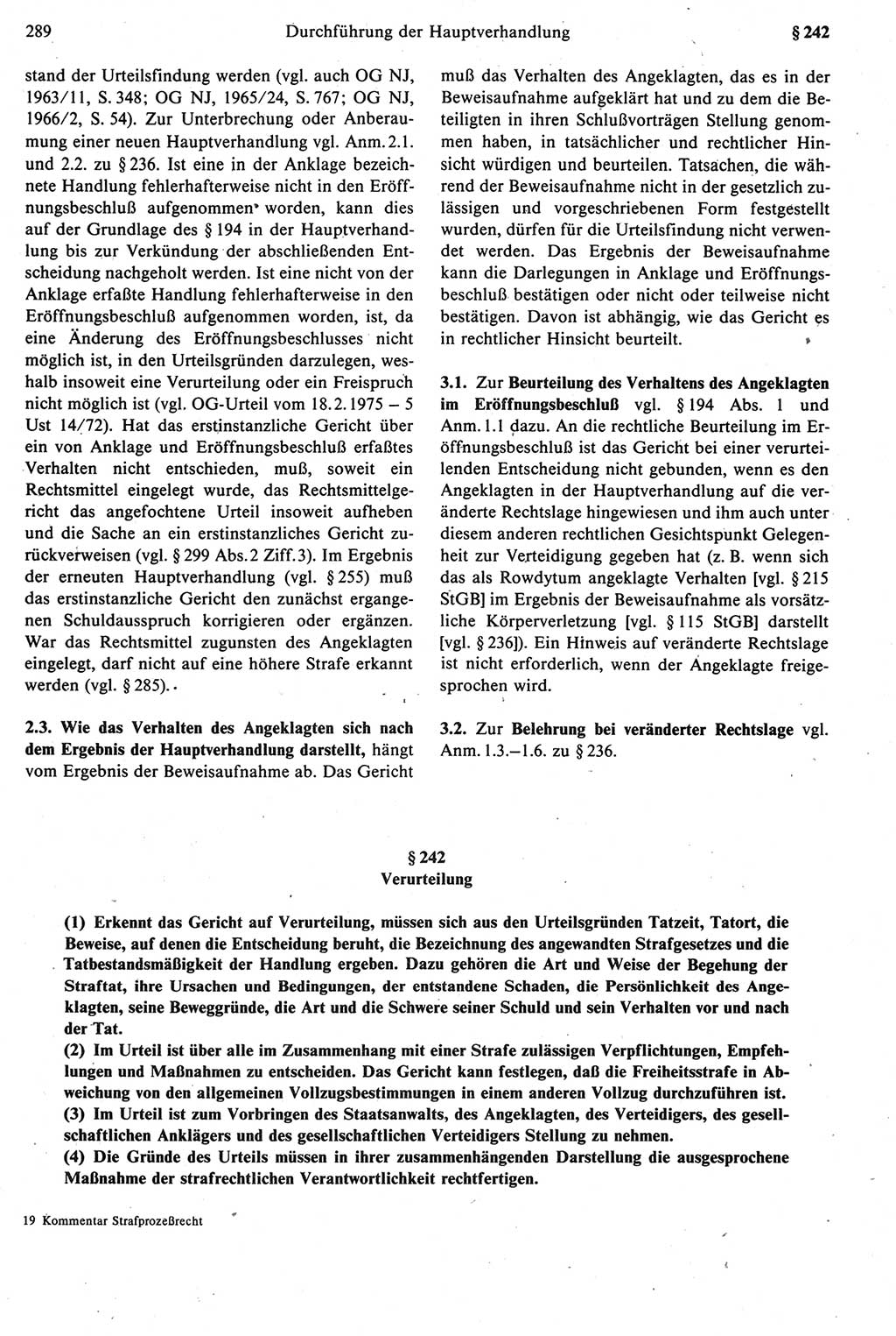 Strafprozeßrecht der DDR [Deutsche Demokratische Republik], Kommentar zur Strafprozeßordnung (StPO) 1987, Seite 289 (Strafprozeßr. DDR Komm. StPO 1987, S. 289)