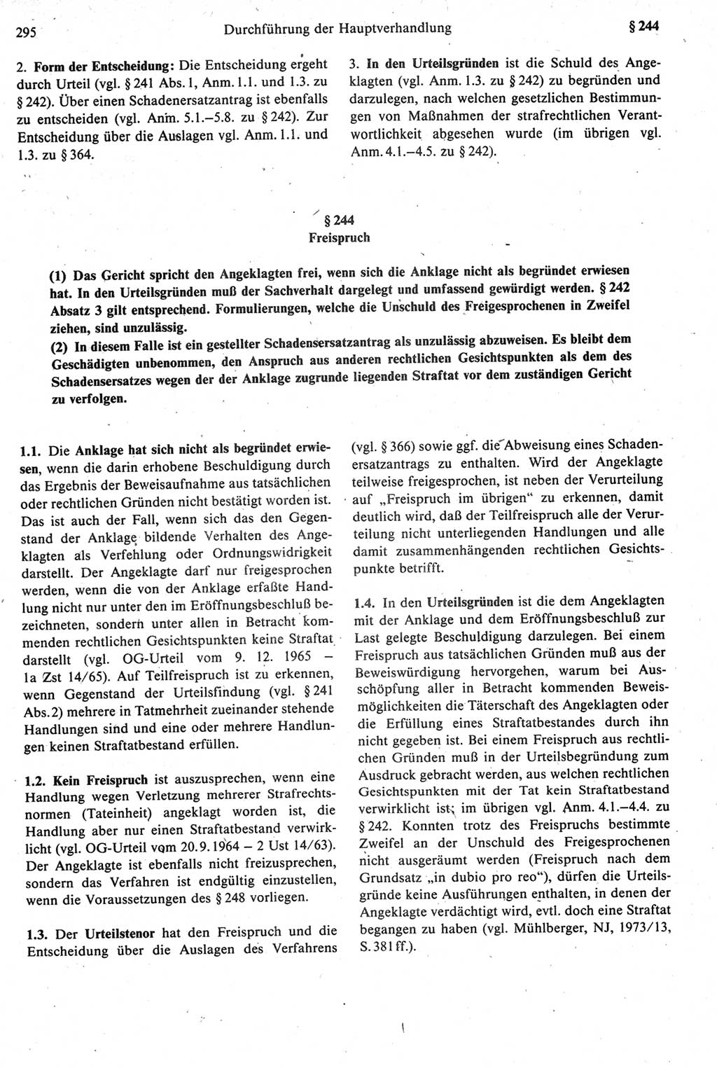 Strafprozeßrecht der DDR [Deutsche Demokratische Republik], Kommentar zur Strafprozeßordnung (StPO) 1987, Seite 295 (Strafprozeßr. DDR Komm. StPO 1987, S. 295)