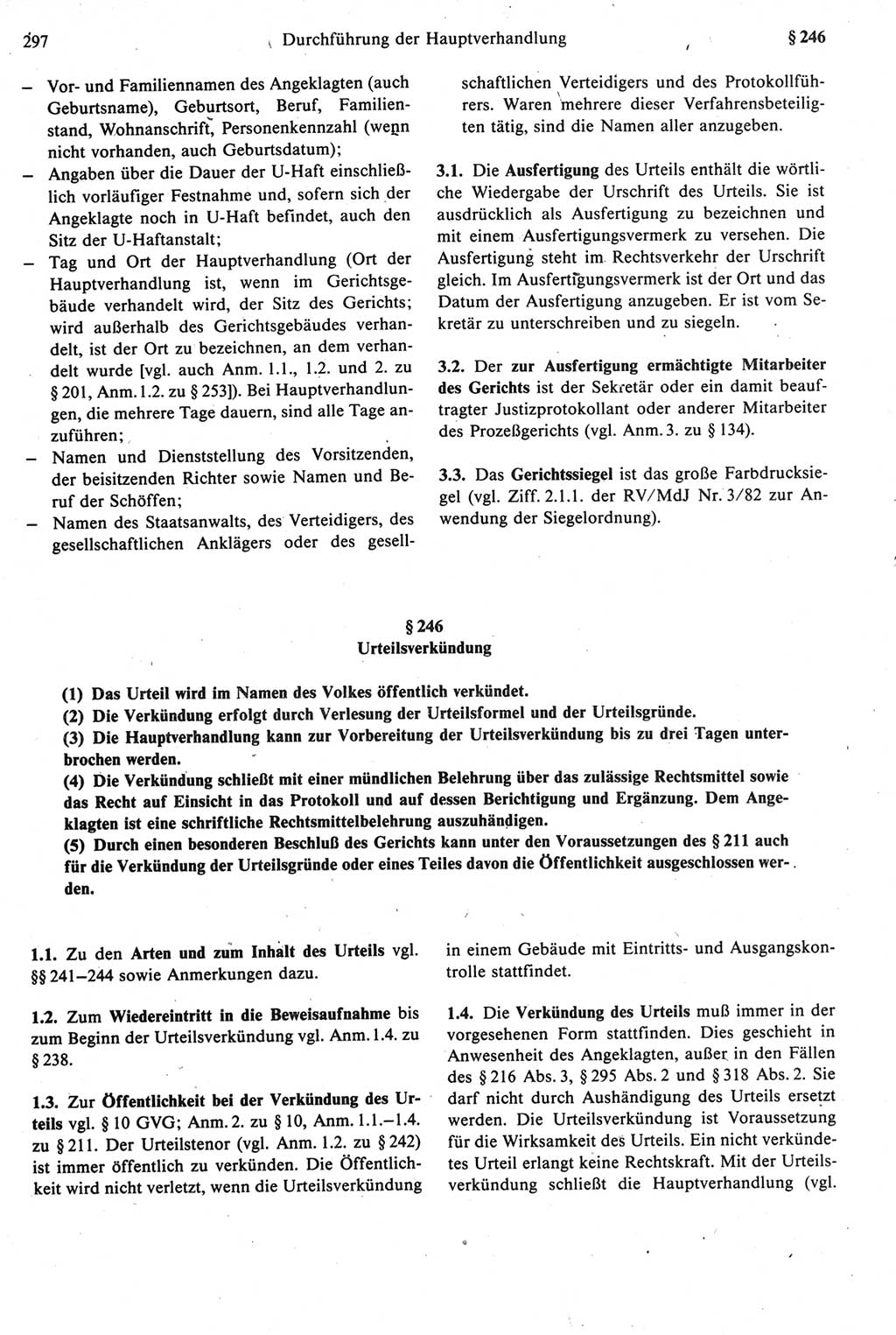 Strafprozeßrecht der DDR [Deutsche Demokratische Republik], Kommentar zur Strafprozeßordnung (StPO) 1987, Seite 297 (Strafprozeßr. DDR Komm. StPO 1987, S. 297)