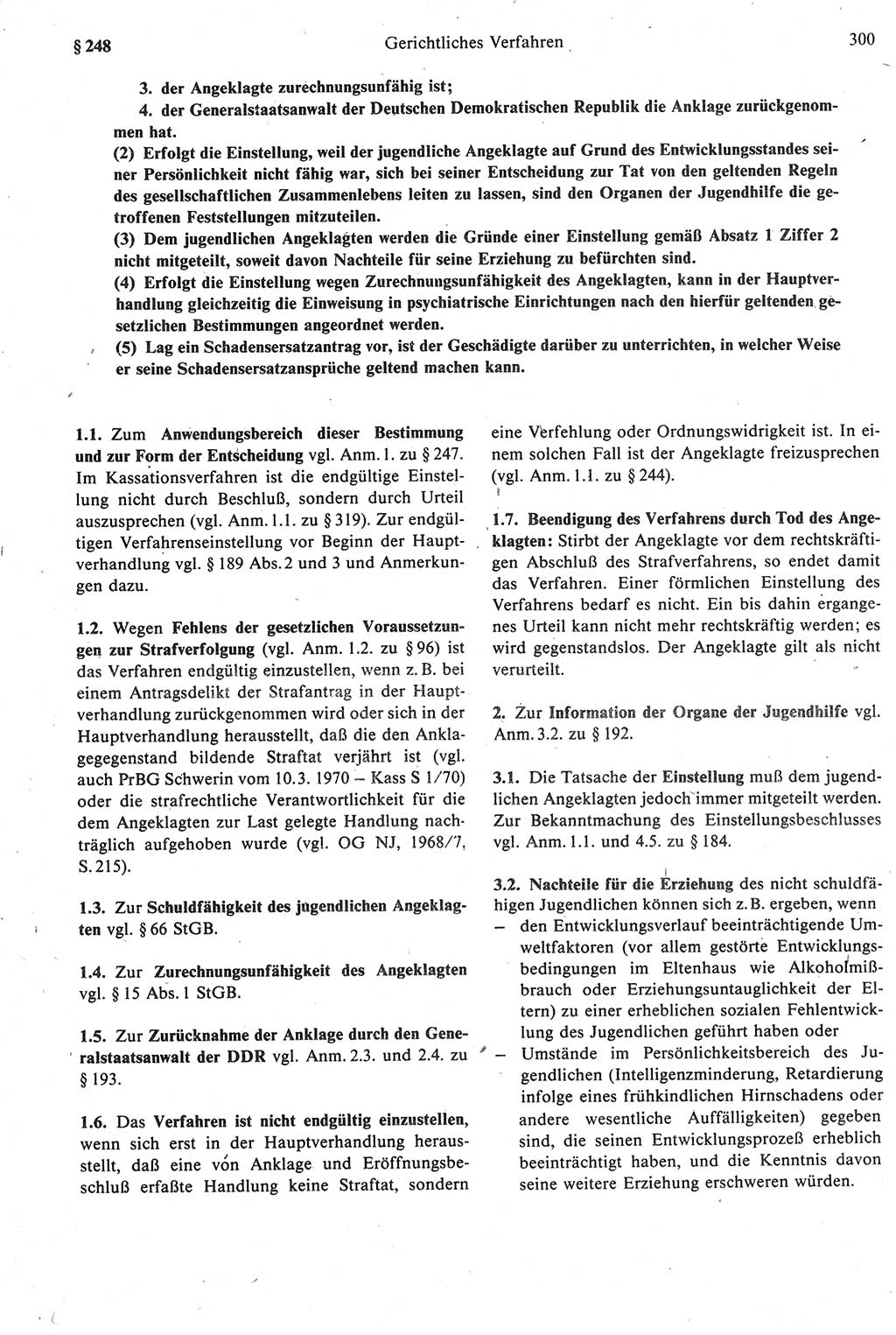 Strafprozeßrecht der DDR [Deutsche Demokratische Republik], Kommentar zur Strafprozeßordnung (StPO) 1987, Seite 300 (Strafprozeßr. DDR Komm. StPO 1987, S. 300)