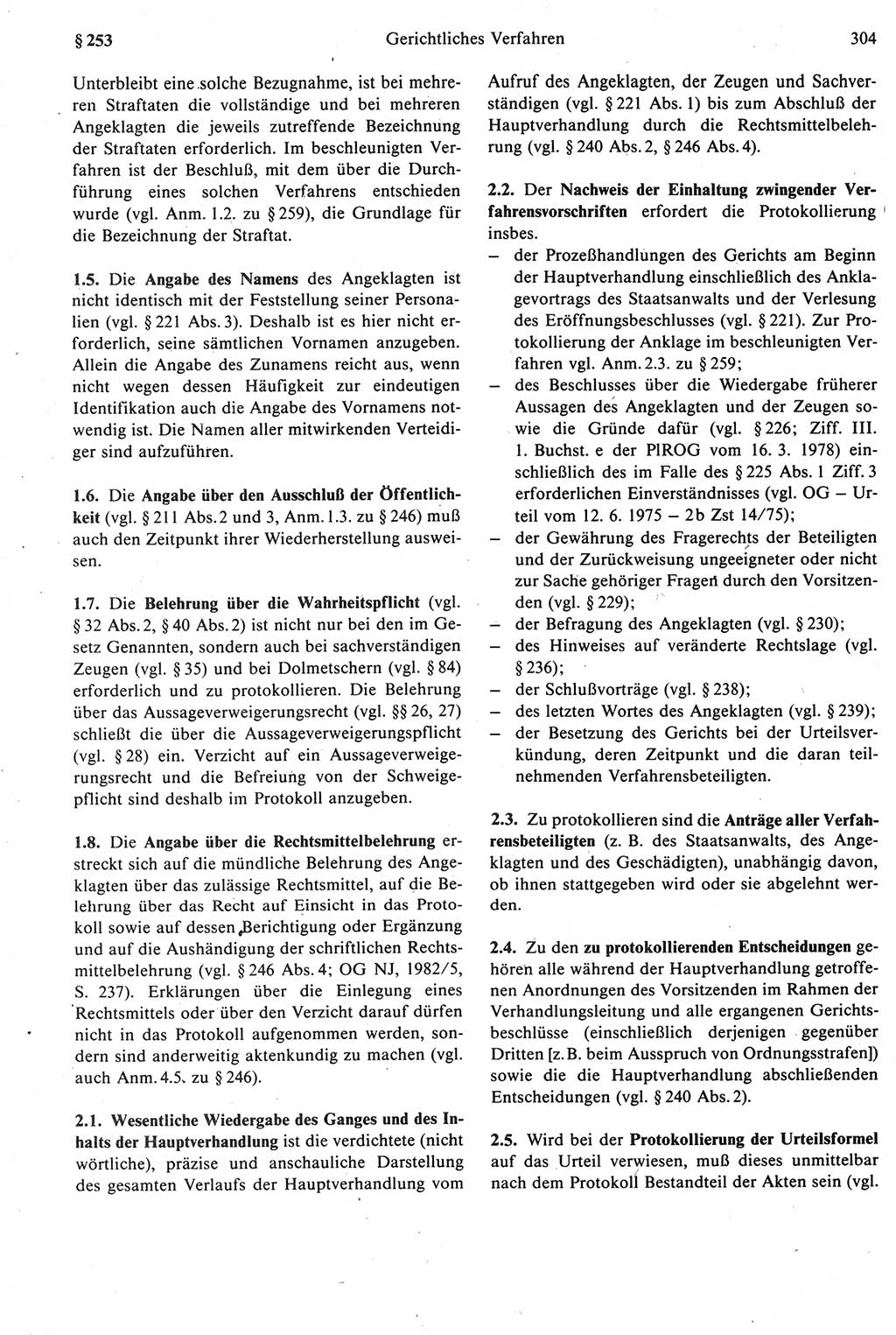 Strafprozeßrecht der DDR [Deutsche Demokratische Republik], Kommentar zur Strafprozeßordnung (StPO) 1987, Seite 304 (Strafprozeßr. DDR Komm. StPO 1987, S. 304)