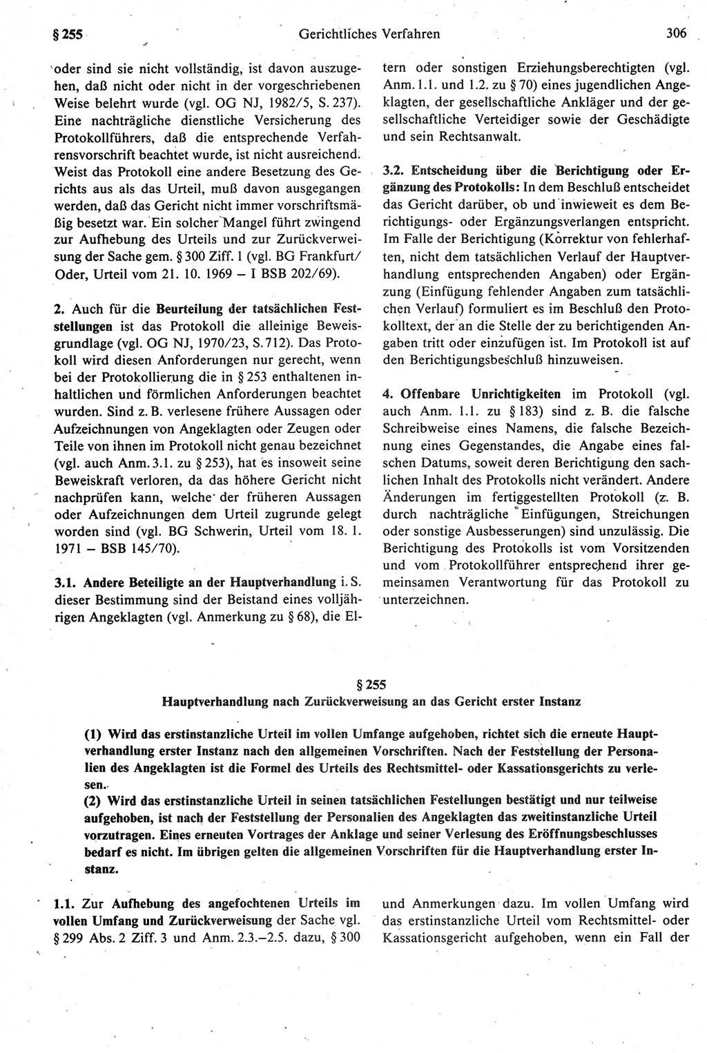 Strafprozeßrecht der DDR [Deutsche Demokratische Republik], Kommentar zur Strafprozeßordnung (StPO) 1987, Seite 306 (Strafprozeßr. DDR Komm. StPO 1987, S. 306)