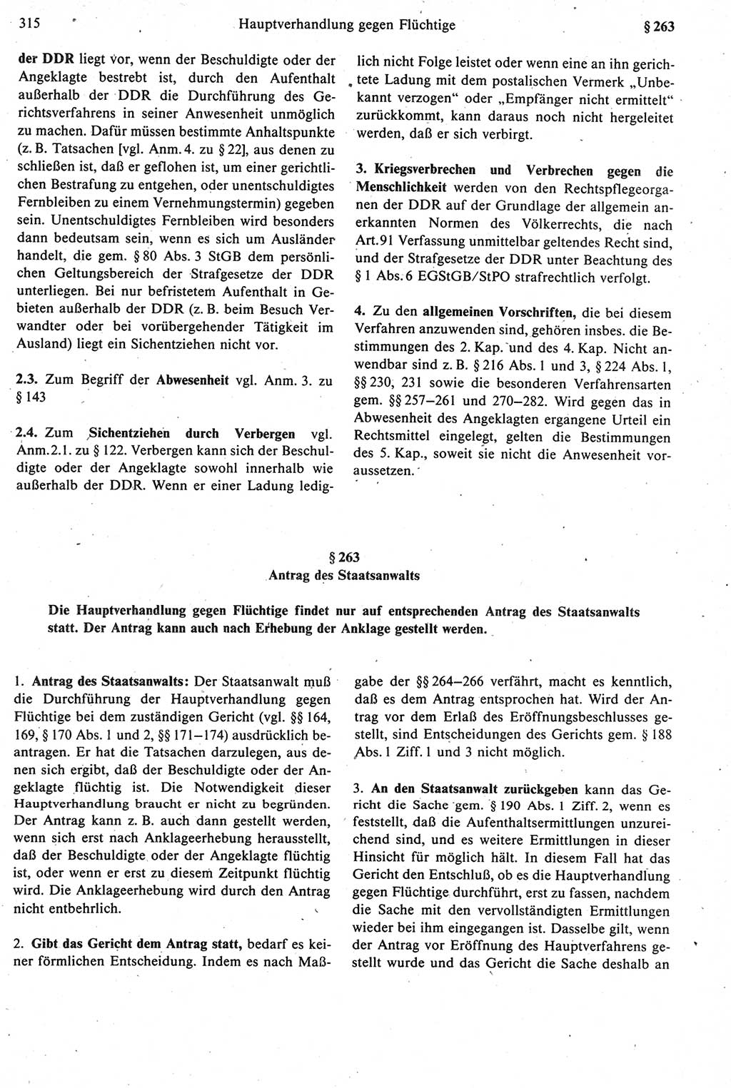 Strafprozeßrecht der DDR [Deutsche Demokratische Republik], Kommentar zur Strafprozeßordnung (StPO) 1987, Seite 315 (Strafprozeßr. DDR Komm. StPO 1987, S. 315)