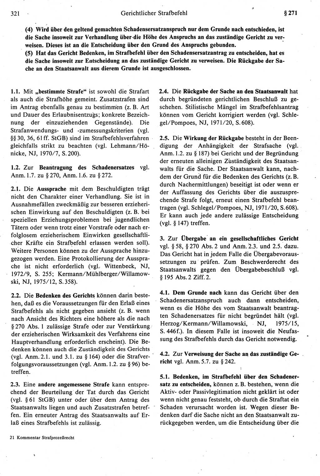 Strafprozeßrecht der DDR [Deutsche Demokratische Republik], Kommentar zur Strafprozeßordnung (StPO) 1987, Seite 321 (Strafprozeßr. DDR Komm. StPO 1987, S. 321)