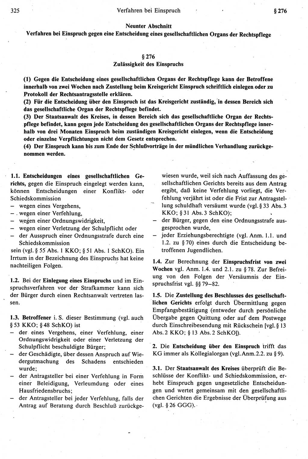 Strafprozeßrecht der DDR [Deutsche Demokratische Republik], Kommentar zur Strafprozeßordnung (StPO) 1987, Seite 325 (Strafprozeßr. DDR Komm. StPO 1987, S. 325)