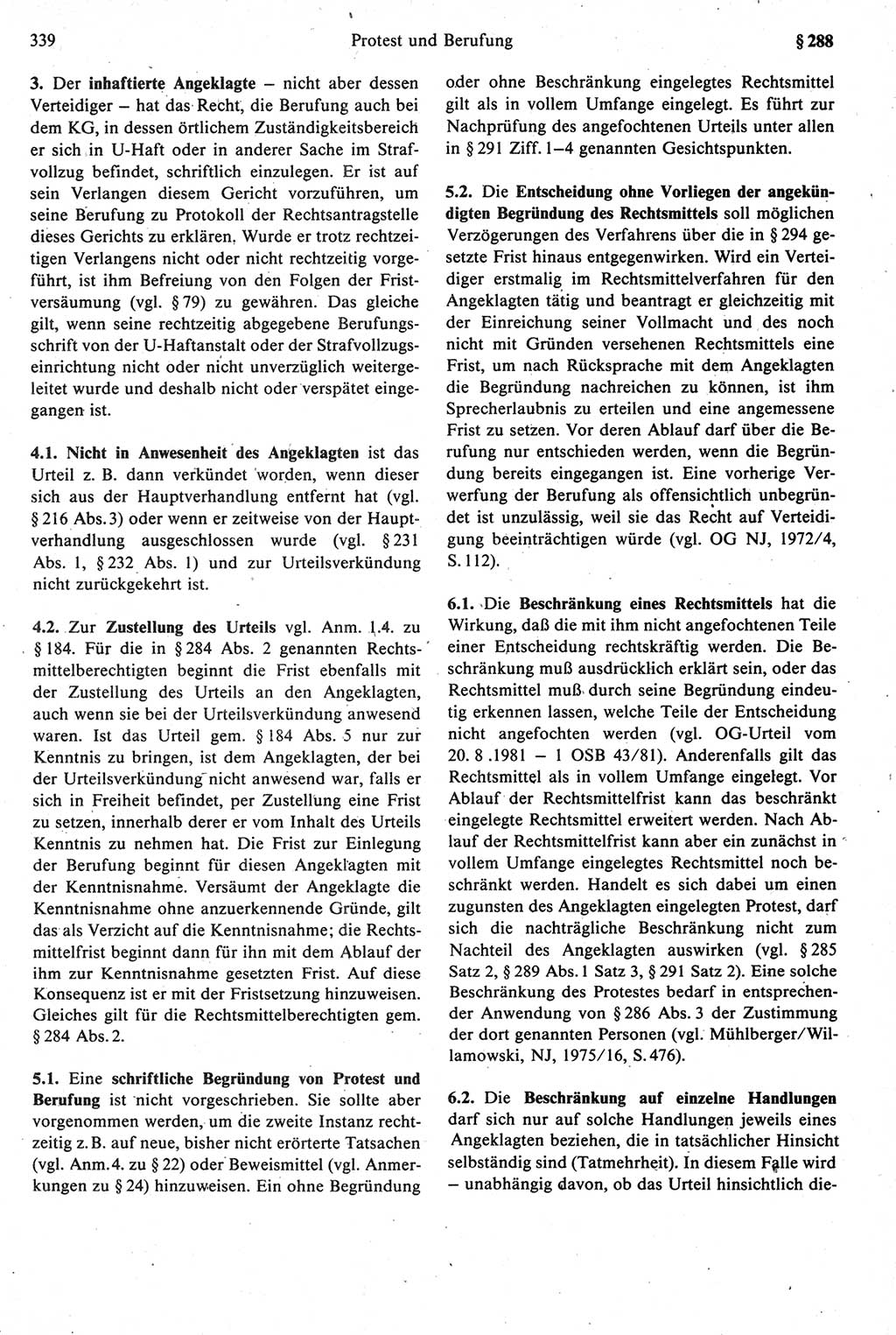 Strafprozeßrecht der DDR [Deutsche Demokratische Republik], Kommentar zur Strafprozeßordnung (StPO) 1987, Seite 339 (Strafprozeßr. DDR Komm. StPO 1987, S. 339)