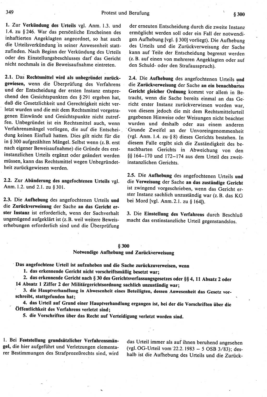 Strafprozeßrecht der DDR [Deutsche Demokratische Republik], Kommentar zur Strafprozeßordnung (StPO) 1987, Seite 349 (Strafprozeßr. DDR Komm. StPO 1987, S. 349)