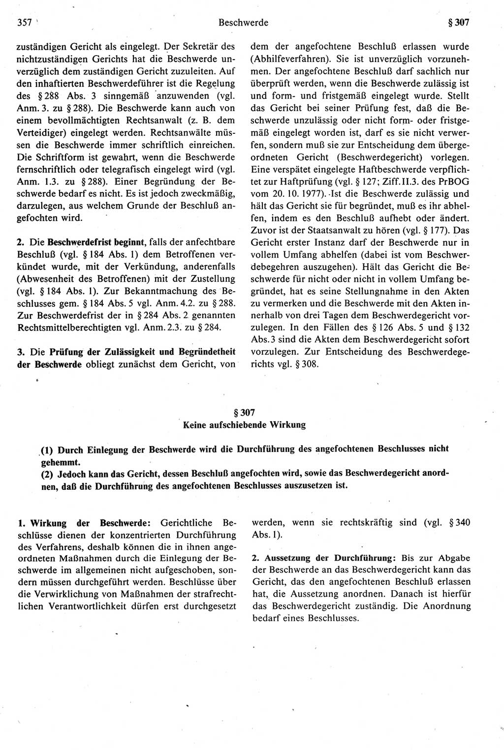 Strafprozeßrecht der DDR [Deutsche Demokratische Republik], Kommentar zur Strafprozeßordnung (StPO) 1987, Seite 357 (Strafprozeßr. DDR Komm. StPO 1987, S. 357)