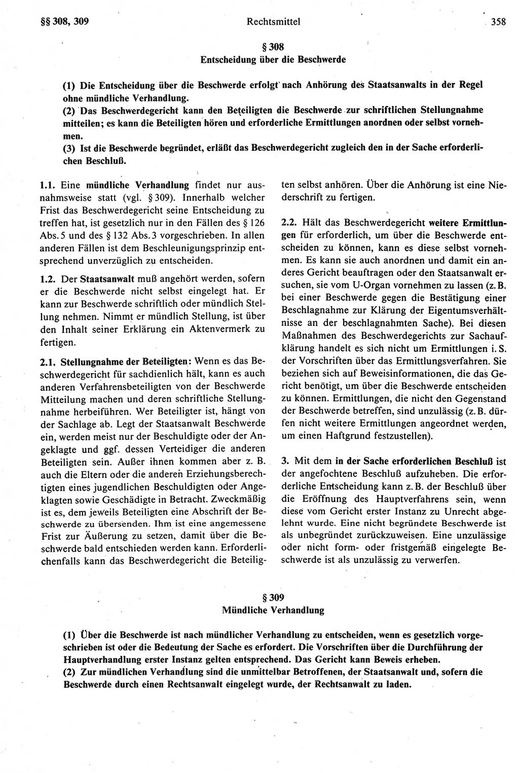 Strafprozeßrecht der DDR [Deutsche Demokratische Republik], Kommentar zur Strafprozeßordnung (StPO) 1987, Seite 358 (Strafprozeßr. DDR Komm. StPO 1987, S. 358)