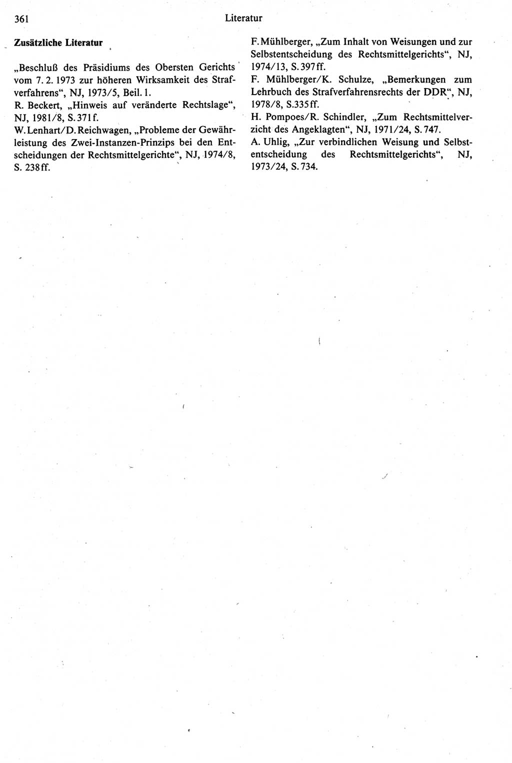 Strafprozeßrecht der DDR [Deutsche Demokratische Republik], Kommentar zur Strafprozeßordnung (StPO) 1987, Seite 361 (Strafprozeßr. DDR Komm. StPO 1987, S. 361)