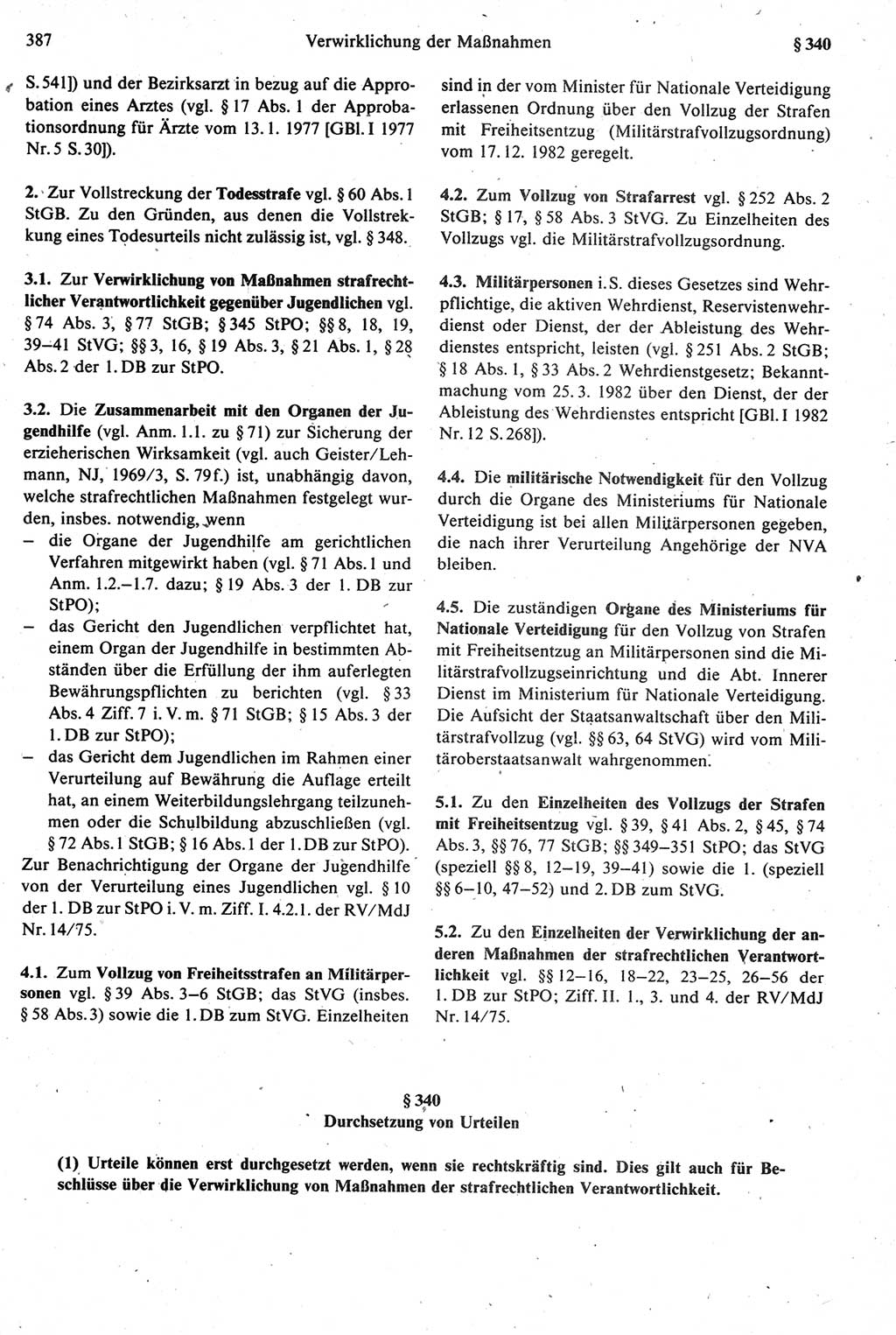 Strafprozeßrecht der DDR [Deutsche Demokratische Republik], Kommentar zur Strafprozeßordnung (StPO) 1987, Seite 387 (Strafprozeßr. DDR Komm. StPO 1987, S. 387)