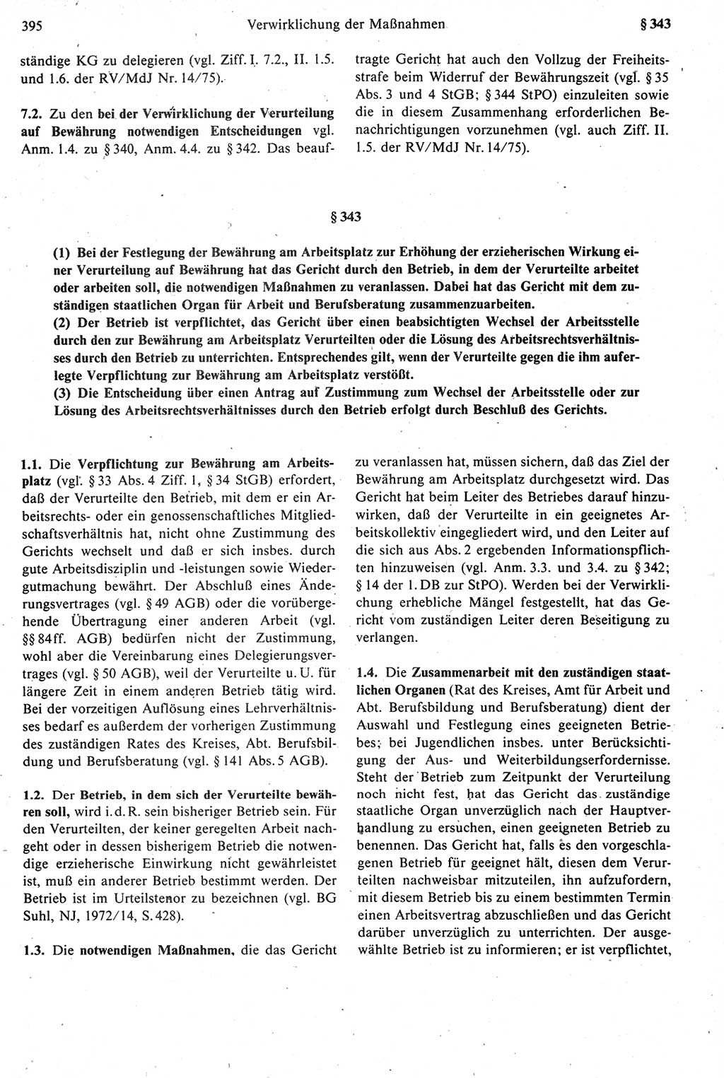 Strafprozeßrecht der DDR [Deutsche Demokratische Republik], Kommentar zur Strafprozeßordnung (StPO) 1987, Seite 395 (Strafprozeßr. DDR Komm. StPO 1987, S. 395)
