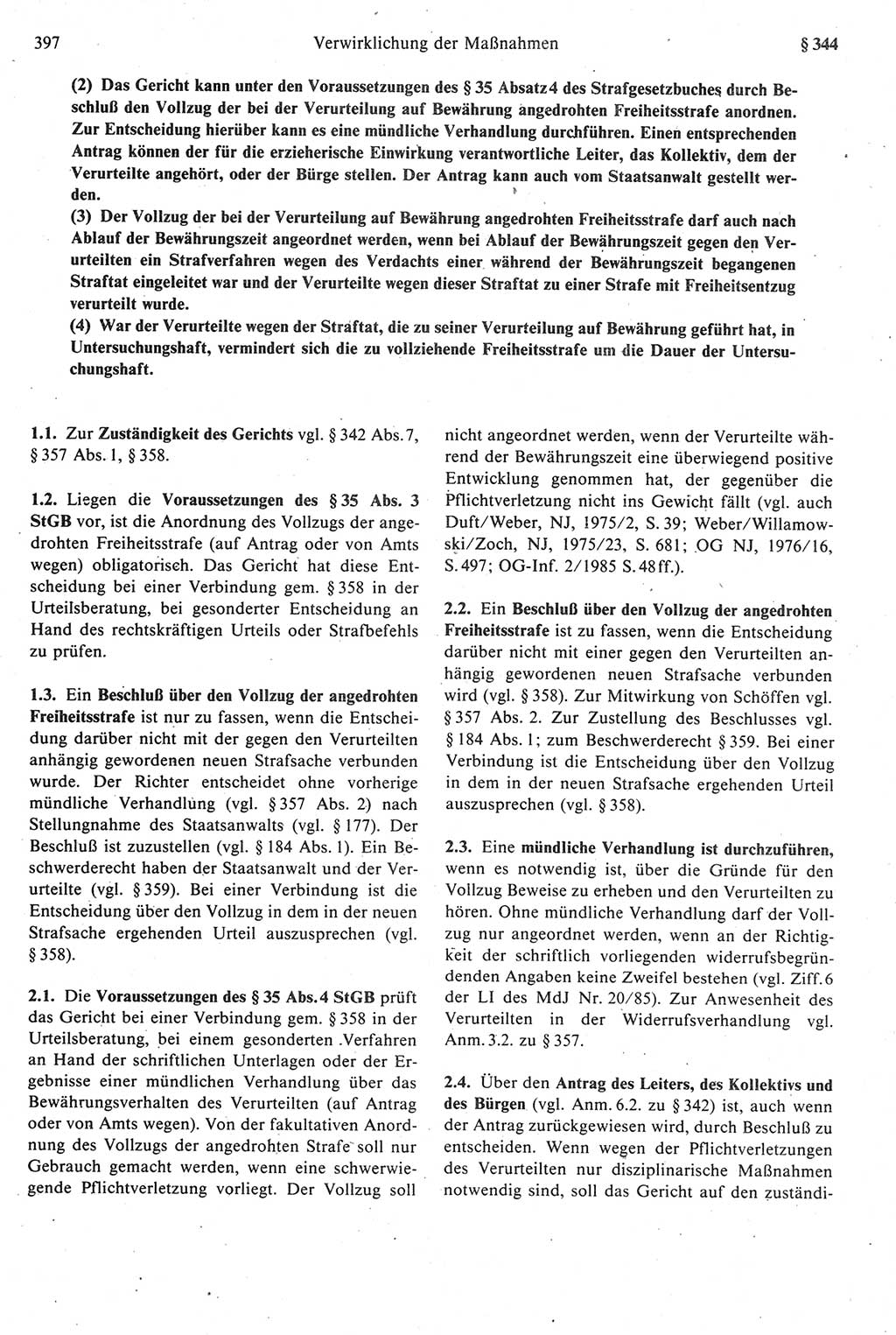 Strafprozeßrecht der DDR [Deutsche Demokratische Republik], Kommentar zur Strafprozeßordnung (StPO) 1987, Seite 397 (Strafprozeßr. DDR Komm. StPO 1987, S. 397)