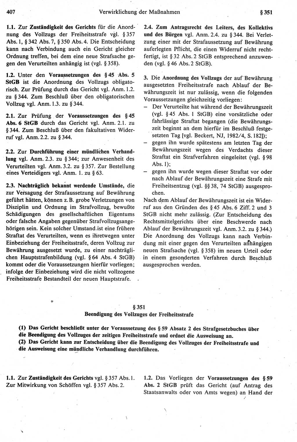 Strafprozeßrecht der DDR [Deutsche Demokratische Republik], Kommentar zur Strafprozeßordnung (StPO) 1987, Seite 407 (Strafprozeßr. DDR Komm. StPO 1987, S. 407)