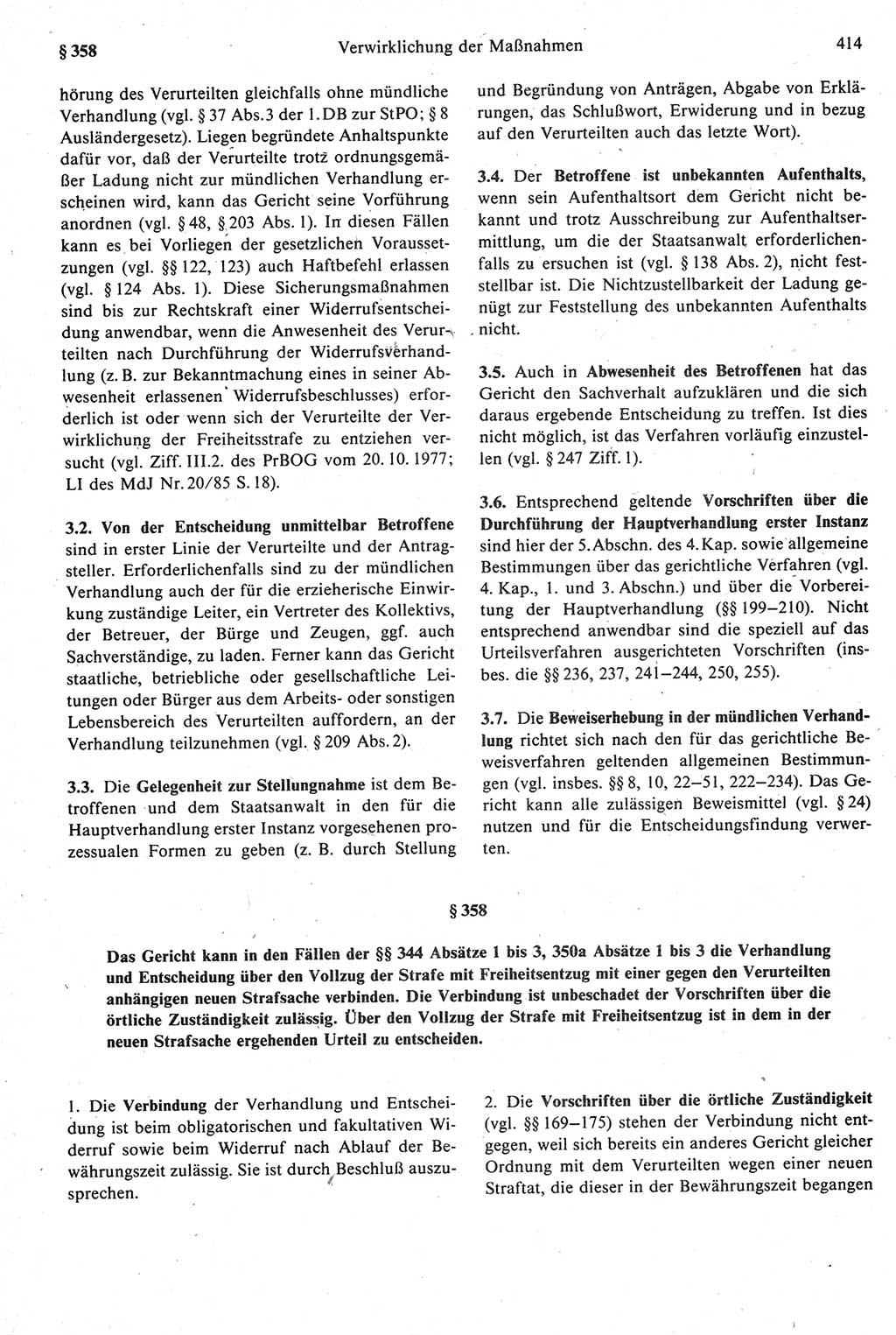 Strafprozeßrecht der DDR [Deutsche Demokratische Republik], Kommentar zur Strafprozeßordnung (StPO) 1987, Seite 414 (Strafprozeßr. DDR Komm. StPO 1987, S. 414)